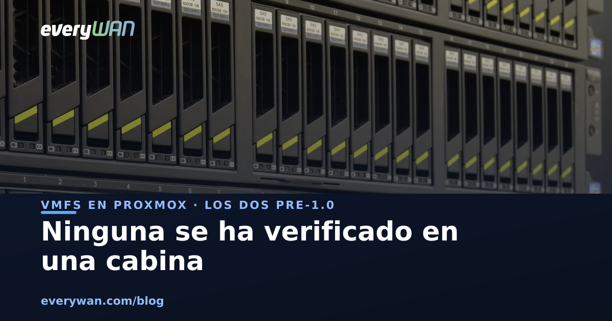 Alternatives a VMFS en Proxmox: cap versió no s'ha verificat sobre una cabina