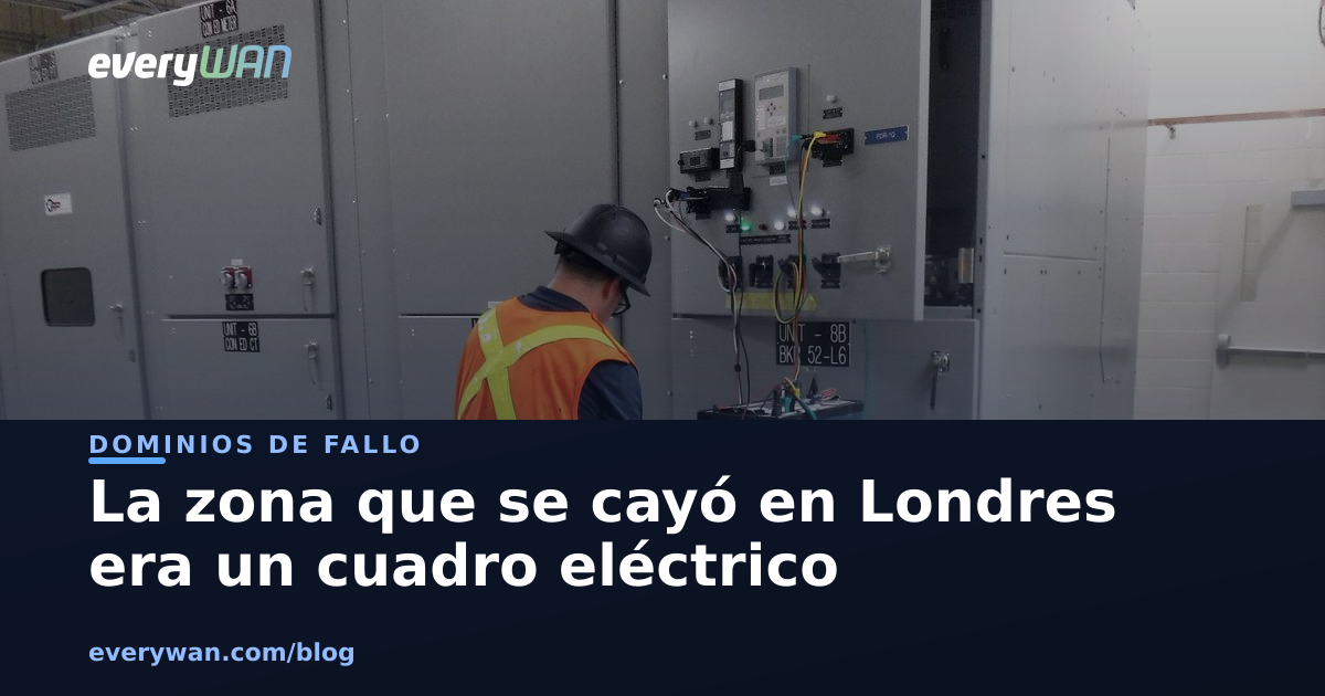 The zone that went down in London was a power panel